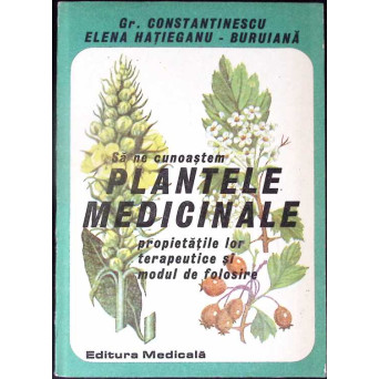 SA NE CUNOASTEM PLANTELE MEDICINALE