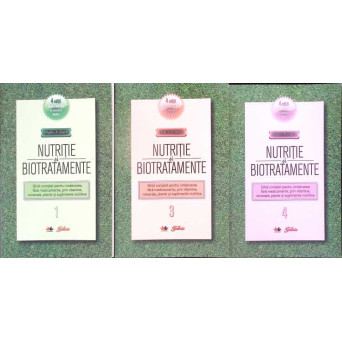 NUTRITIE SI BIOTRATAMENTE VOL.1, 3, 4