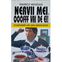 NERVII MEI, OOOFFF VAI DE EI! TREI REMEDII IMBATABILE: CEAIURI, CAPSULE, COMPLEMENTE ALIMENTARE NERVII MEI, OOOFFF VAI DE EI! TREI REMEDII IMBATABILE: CEAIURI, CAPSULE, COMPLEMENTE ALIMENTARE