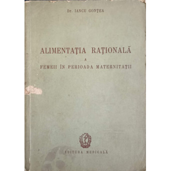 ALIMENTATIA RATIONALA A FEMEII IN PERIOADA MATERNITATII