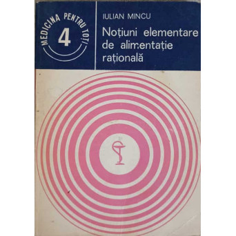 NOTIUNI ELEMENTARE DE ALIMENTATIE RATIONALA