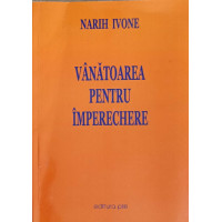 VANATOAREA PENTRU IMPERECHERE