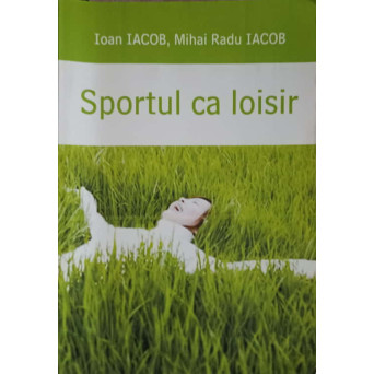 SPORTUL CA LOISIR