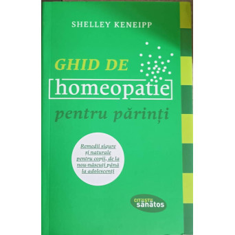 GHID DE HOMEOPATIE PENTRU PARINTI