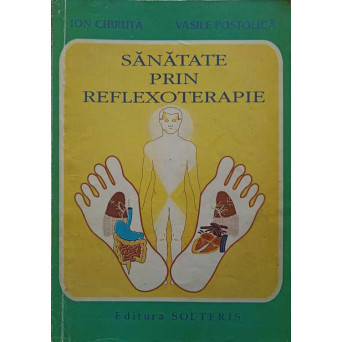 SANATATE PRIN REFLEXOTERAPIE
