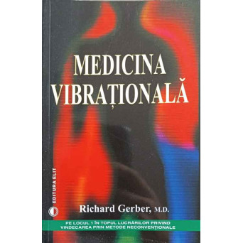 MEDICINA VIBRATIONALA