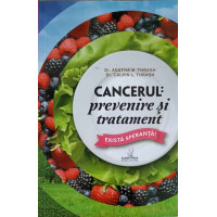 CANCERUL: PREVENIRE SI TRATAMENT CANCERUL: PREVENIRE SI TRATAMENT