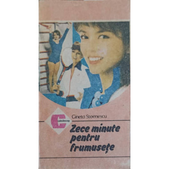 ZECE MINUTE PENTRU FRUMUSETE