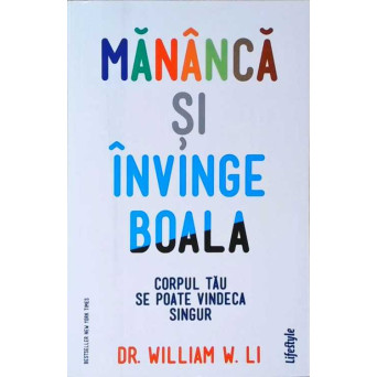 MANANCA SI INVINGE BOALA. CORPUL TAU SE POATE VINDECA SINGUR