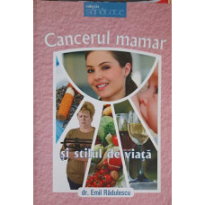 CANCERUL MAMAR SI STILUL DE VIATA