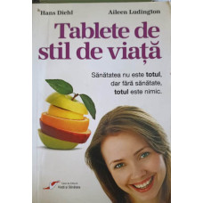 TABLETE DE STIL DE VIATA