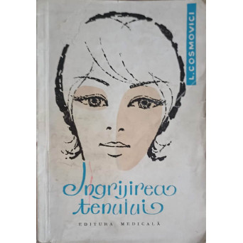 INGRIJIREA TENULUI
