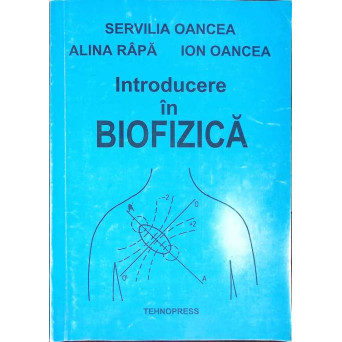 INTRODUCERE IN BIOFIZICA