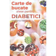 CARTE DE BUCATE ALESE PENTRU DIABETICI
