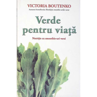 VERDE PENTRU VIATA
