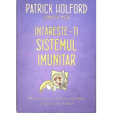 INTARESTE-TI SISTEMUL IMUNITAR