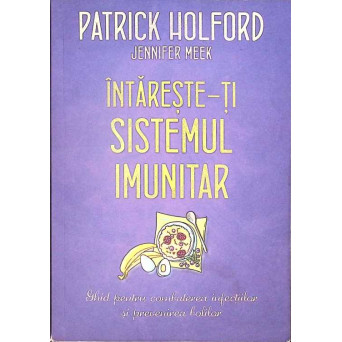 INTARESTE-TI SISTEMUL IMUNITAR