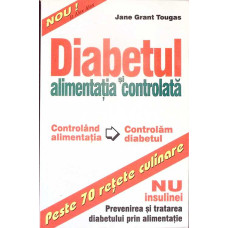 DIABETUL SI ALIMENTATIA CONTROLATA