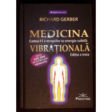 MEDICINA VIBRATIONALA