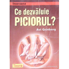 CE DEZVALUIE PICIORUL?
