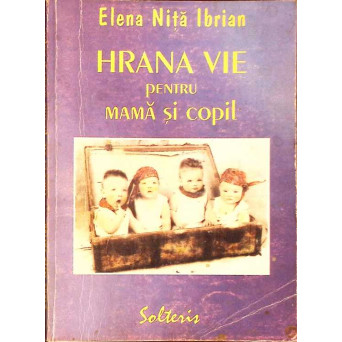 HRANA VIE PENTRU MAMA SI COPIL