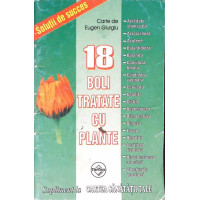 18 BOLI TRATATE CU PLANTE