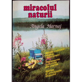 MIRACOLUL NATURII