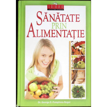 SANATATE PRIN ALIMENTATIE