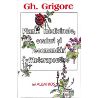 PLANTE MEDICINALE, CEAIURI SI RECOMANDARI FITOTERAPEUTICE PLANTE MEDICINALE, CEAIURI SI RECOMANDARI FITOTERAPEUTICE