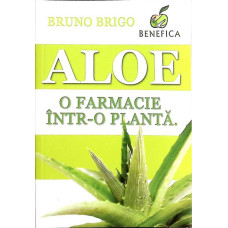 ALOE. O FARMACIE INTR-O PLANTA