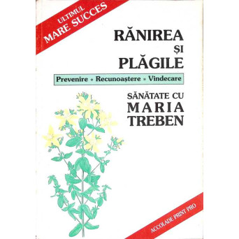 RANIREA SI PLAGILE. PREVENIRE, RECUNOASTERE, VINDECARE