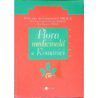 FLORA MEDICINALA A ROMANIEI. ATLAS
