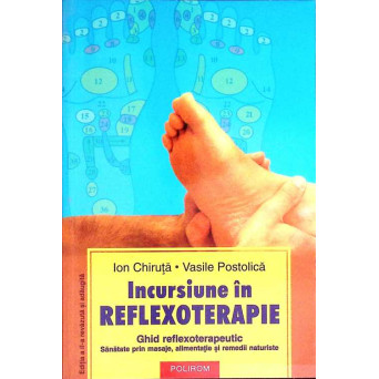 INCURSIUNE IN REFLEXOTERAPIE