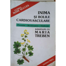 INIMA SI BOLILE CARDIOVASCULARE. PREVENIRE, RECUNOASTER, VINDECARE