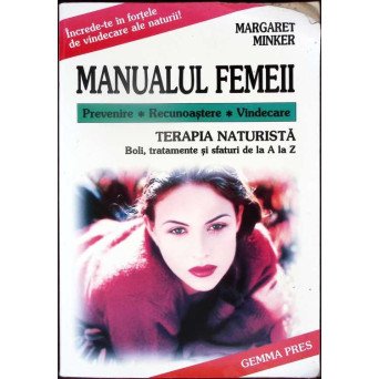 MANUALUL FEMEII TERAPIA NATURISTA
