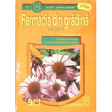 FARMACIA DIN GRADINA VOL.1 FARMACIA DIN GRADINA VOL.1