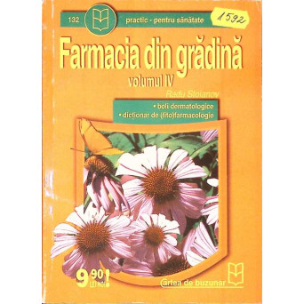 FARMACIA DIN GRADINA VOL.1