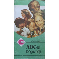 ABC-UL LONGEVITATII ABC-UL LONGEVITATII