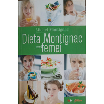 DIETA MONTIGNAC PENTRU FEMEI