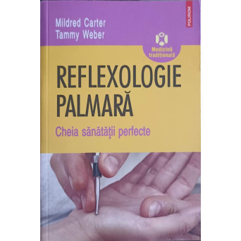 REFLEXOLOGIE PALMARA CHEIA SANATATII PERFECTE