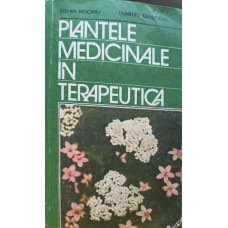 PLANTELE MEDICINALE IN TERAPEUTICA