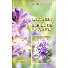 LAVANDA SI ULEIUL DE LAVANDA