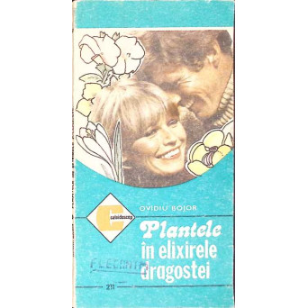 PLANTELE IN ELIXIRELE DRAGOSTEI