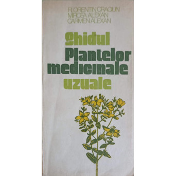 GHIDUL PLANTELOR MEDICINALE UZUALE