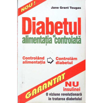DIABETUL SI ALIMENTATIA CONTROLATA