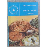 CU SAU FARA ZAHAR CU SAU FARA ZAHAR