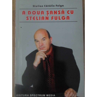 A DOUA SANSA CU STELIAN FULGA
