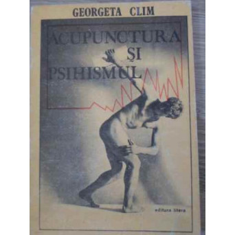 ACUPUNCTURA SI PSIHISMUL