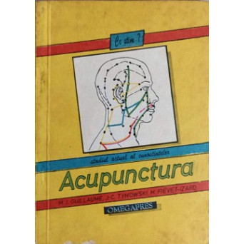 ACUPUNCTURA. STUDIUL ACTUAL AL CUNOSTINTELOR