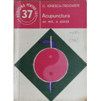 ACUPUNCTURA UN MIT, O STIINTA